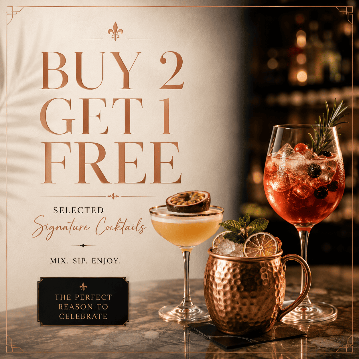 Buy 2 Get 1 Free cocktails promotion